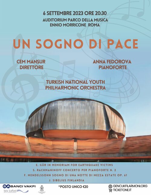 Un Sogno di Pace — Auditorium Parco della Musica, Roma